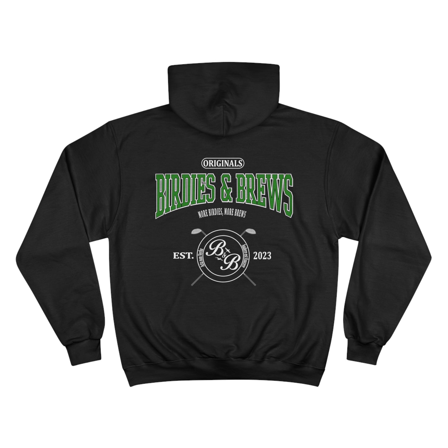 Birdies & Brews OG Champion Hoodie