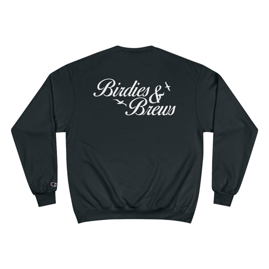 Birdies & Brews Champion Sweatshirt